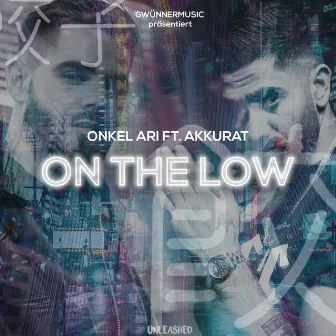 On The Low by Onkel Ari