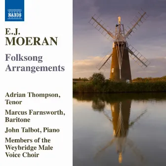 Moeran: Folksong Arrangements by Adrian Thompson