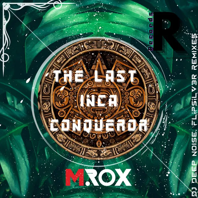 The Last Inca Conqueror - Dutxe Remix