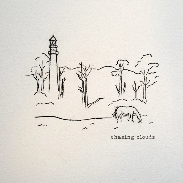 Chasing Clouds