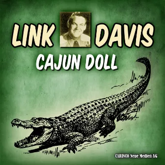 Cajun Doll by Link Davis