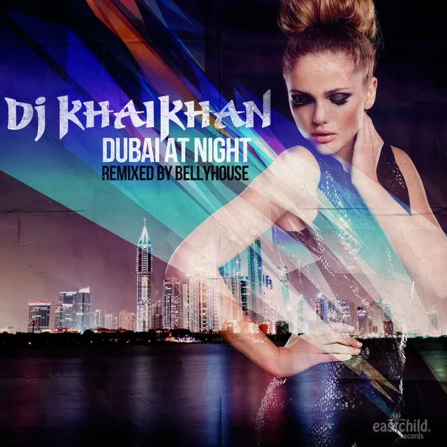 Dubai At Night - Bellyhouse Kredi Bass Remix