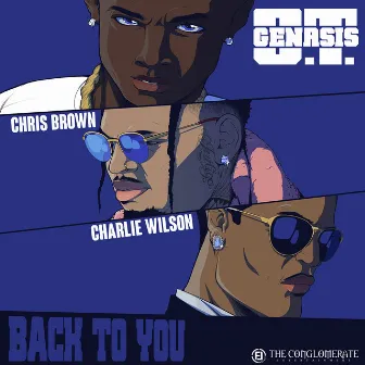 Back To You (feat. Chris Brown & Charlie Wilson) by Charlie Wilson