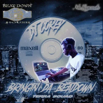 Bringin Da Beatdown by Dj Corey