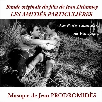 Les amitiés particulières (Bande originale du film) by Jean Prodromidès