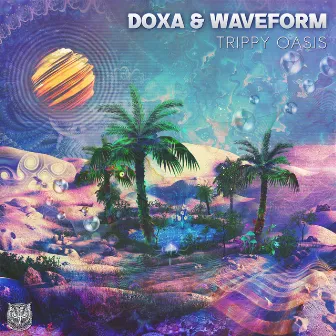 Trippy Oasis by DOXA (FR)