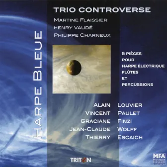 Harpe Bleue by Trio Controverse