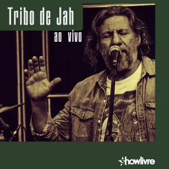 Tribo de Jah no Estúdio Showlivre (Ao Vivo) by Tribo De Jah