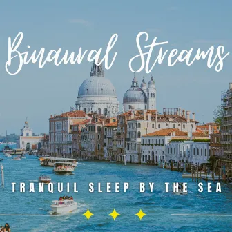 Mystic Ocean Dreams: Binaural Sleep Harmony by Northern Sines