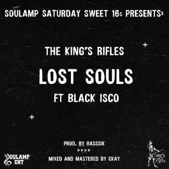 Lost Souls by The King's Rifles