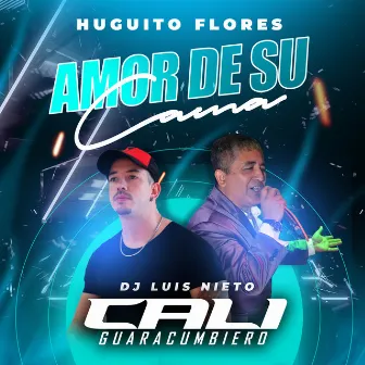 Amor de Su Cama by Dj Luis Nieto