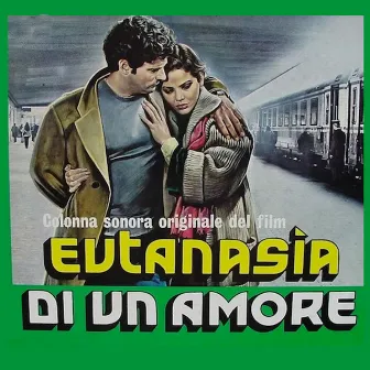 Eutanasia di un amore by Daniele Patucchi