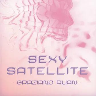 Sexy Satellite by Graziano Ruan