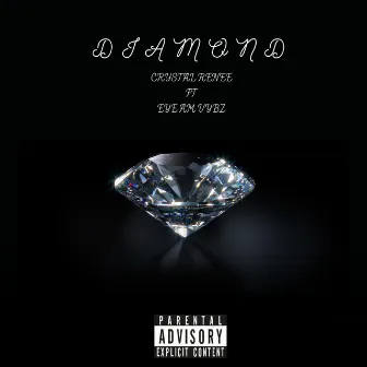 Diamond by Crystal Renee