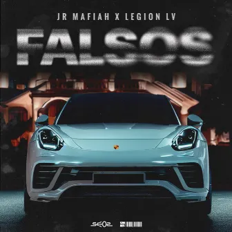 Falsos by Jr Mafiah