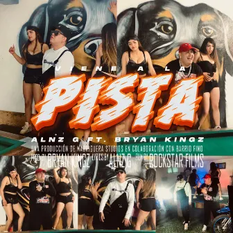 VIENE A LA PISTA by Dj Bryan Kingz