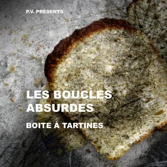 Boîtes à tartines by Les Boucles Absurdes