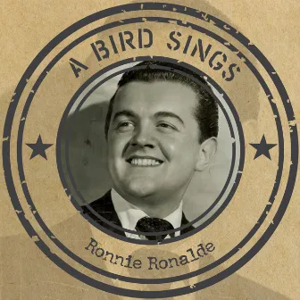 A Bird Sings by Ronnie Ronalde