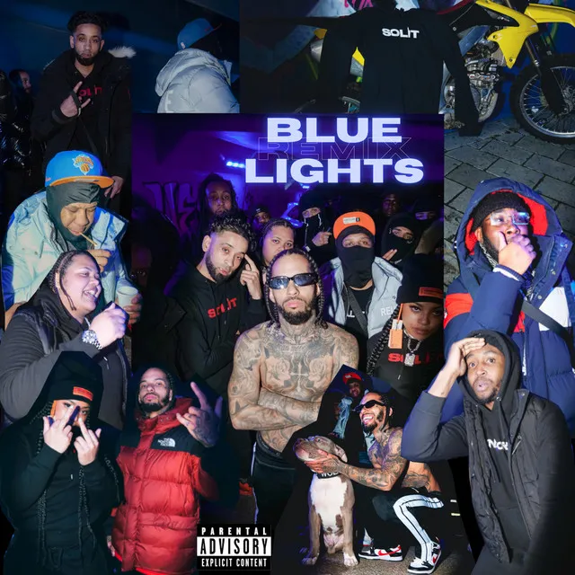 Blue Lights - REMIX