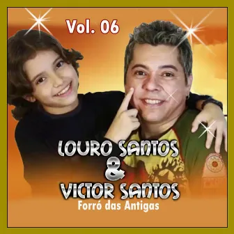 LOURO SANTOS & VITOR SANTOS NO FORRÓ DAS ANTIGAS by Louro Santos