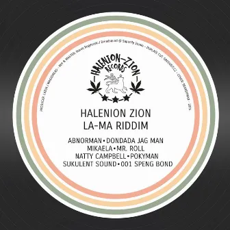 LA-MA Riddim by Halenion Zion Records