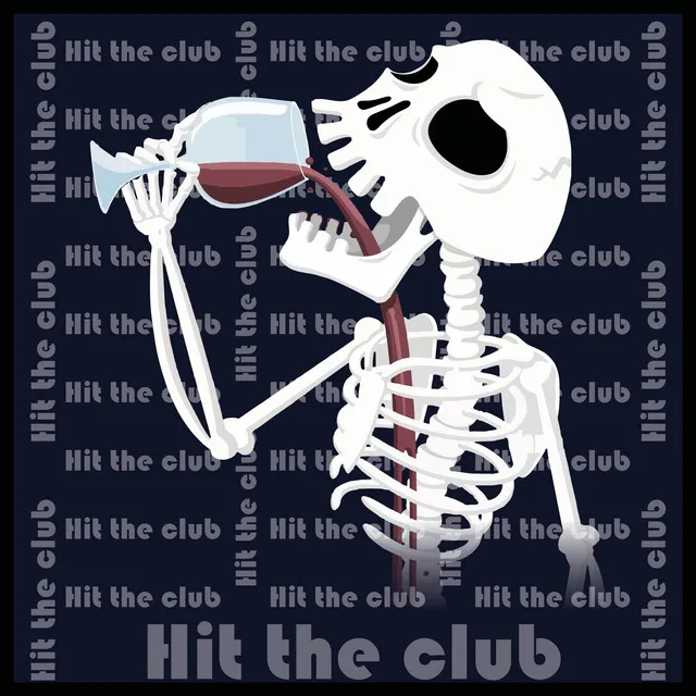 Hit the Club