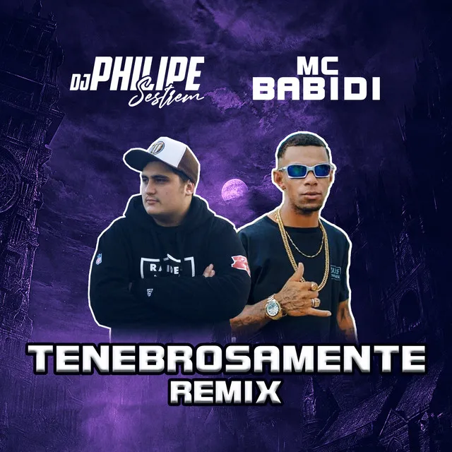 Tenebrosamente (Remix)