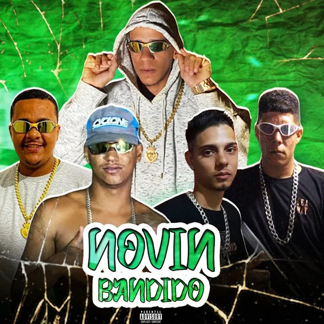 Novin Bandido (feat. Mc MagnataOriginal & Mc Silva sem Estresse)