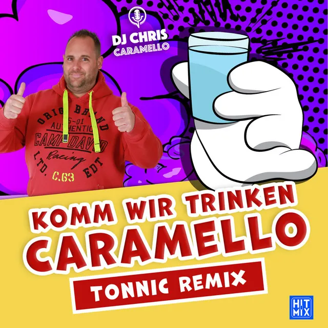 Komm wir trinken Caramello - Tonnic Remix