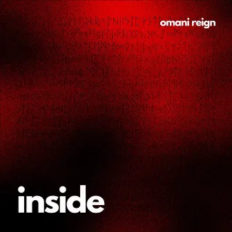 Inside by OmaNi ReigN