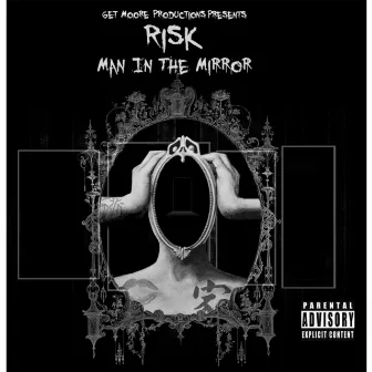 Man in the Mirror by Risk