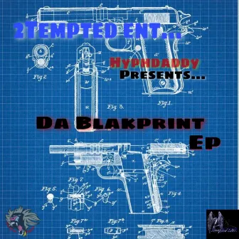 Da BlakPrint by Hyphdaddy