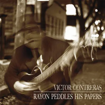 Rayon Peddles His Papers by Victor Contreras