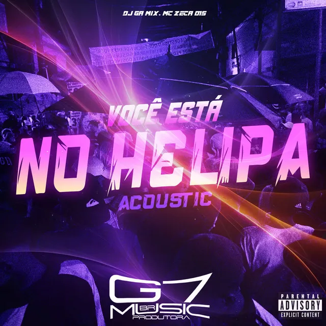 Você Está no Helipa Acoustic