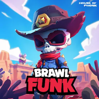 BRAWL FUNK by qõke