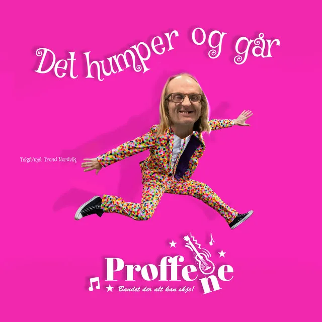 Det humper og går