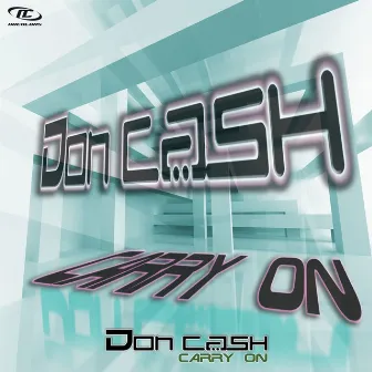 Carry on by Don Cash