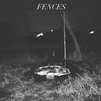 Fences by Chris Keys