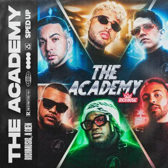 The Academy (Sped Up) by Rich Music LTD