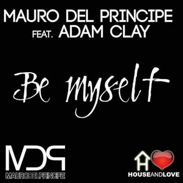 Be myself - MDP Version Radio Edit