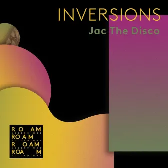 Inversions by Jac The Disco