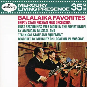 Balalaika Favorites by Osipov State Russian Folk Orchestra