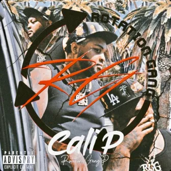 Cali P by RotationGangp