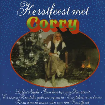 Kerstfeest Met Corry by Corry Konings