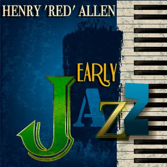 Early Jazz (Remastered) by Henry 