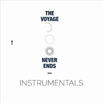 The Voyage Never Ends... (Instrumentals) by Captain Supernova