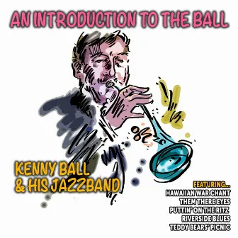 An Introduction to the Ball by Kenny Ball And His Jazz Band