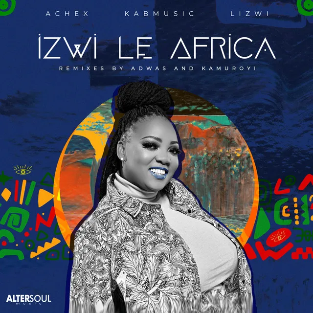 Izwi Le Africa - Adwas Remix