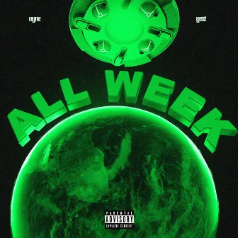 All Week by Vyne