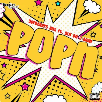 Popn by 3Brothers Ent